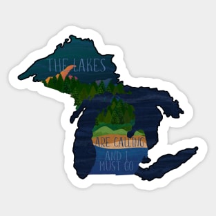 Michigan Lakes Are Calling and I Must Go | Cherie's Art Original (c)2020 Sticker
